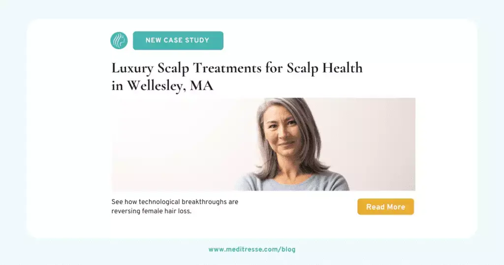 Luxury Scalp Treatments for Scalp Health in Wellesley, MA